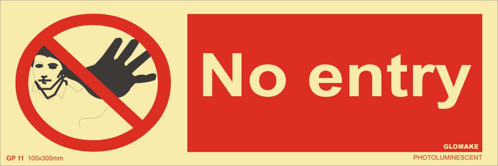 NO ENTRY (GP-11)